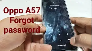 Oppo A57 forgot password