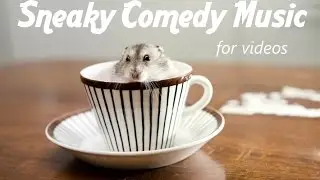 Sneaky Comedy Music for Videos - Royalty Free Background Music Instrumental