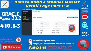 Oracle APEX 23.2 Tutorial Step-by-Step How to Build a Manual Scrollable Master Detail Page Part 1-3