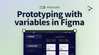 The ultimate guide to prototyping with variables in Figma