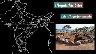 History Optional Map - Megalithic Sites - UPSC Mains - Practice - With Solutions