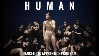 HUMAN | DANCELOOK APPRENTICE PROGRAM | DANCELOOK