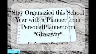 Stay Organized this School Year with a Planner from PersonalPlanner.com *GIVEAWAY*