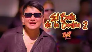 El Baile de la Cumbia 2 - Bill Orosco (Videoclip Oficial)