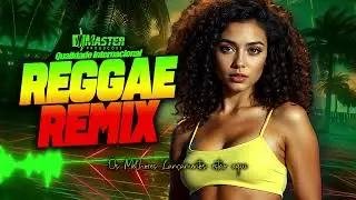 ⚡️TOP LANÇAMENTOS⚡️Sequencia Playlist Reggae Remix Internacional