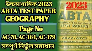 HS 2023 Geography Abta Test Paper Page Ac-78,Ac-164,Ac-179 Solve 