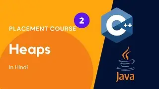 Tech Placement course |  #2 Heaps |  2023