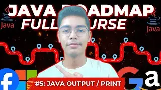 Output / Print In Java | Java Full Course From Scratch