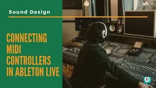 How to map MIDI in Ableton Live