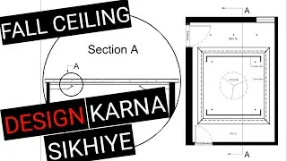FALL CEILING KAISE KARE | HOW TO MAKE FALL CEILING DESIGN | FALL CEILING | AUTOCAD TUTORIAL
