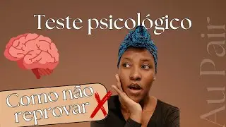 TESTE PSICOLÓGICO da Agência| Au Pair