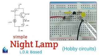 Automatic Night Lamp( L.D.R Based)