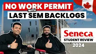 Seneca College Review 2024 | 100% Honest Experience of Indian Student | Scarborough Campus