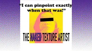 The Naked Texture Artist - Myriam Catrin - Episode 1