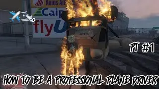 How to be a professional pilot in GTAV part 1