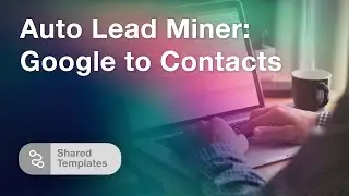 Automate Contact Scraping: Extract Leads from Google Search Results in Seconds! [Free Template]