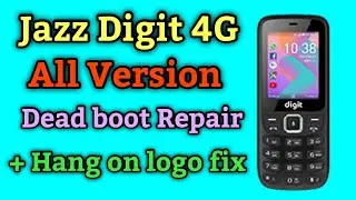 JAZZ DIGIT 4G ALL VERSIONS  DEAD RECOVERY FILES | jazz digit 4G HANG ON LOGO fix 