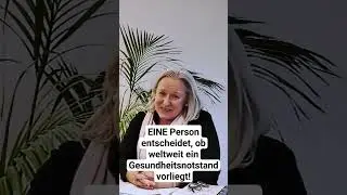 EINE Person entscheidet, ob ein "Gesundheitsnotstand" vorliegt! 🤡