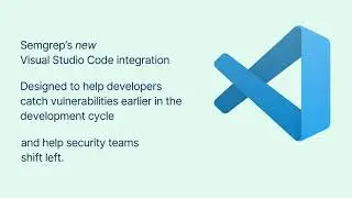 Semgrep VS Code Extension