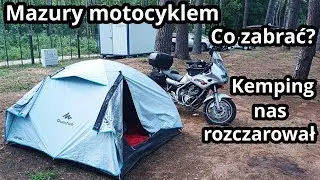 Jedziemy motocyklem na Mazury pod namiot | Daily #92