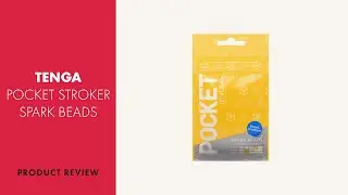 Tenga Pocket Stroker Spark Beads Review | PABO