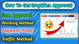 How To Get Orquidea Approval In 24 Hour's | Orquidea Approval Method | Orquidea Earning Trick 🔥