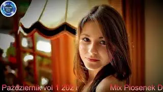 ❤️★Mix Piosenek Disco Polo Dj Luki Październik vol 1 2021★💙