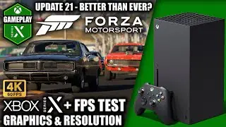 Forza Motorsport: Update 21 - Xbox Series X Gameplay + FPS Test