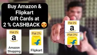 Amazon And Flipkart Gift Cards Discount Offer For All 😍