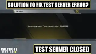 *NEW* Codm Test Server C9A100002 Network Error | Test Server Closed