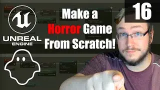 UE5 - Make A Horror Game From Scratch - Episode 16 - 5.1.1 and Ghost Killing