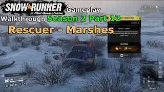 SnowRunner - Rescuer - Marshes | SnowRunner Phase 2