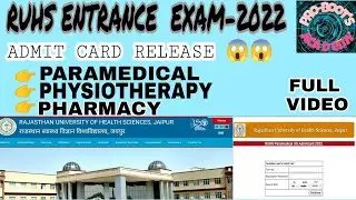 RUHS PARAMEDICAL , PHARMACY , PHYSIOTHERAPY (BPT) ADMID CARD 2022 #ruhs_admitcard2022 #peramedical