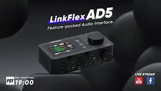 【Live Stream】Comica's First Feature-packed Audio Interface - LinkFlex AD5