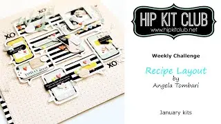 Wowza! | Angela Tombari | Weekly Challenge: Recipe | Hip Kit Club