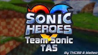 Sonic Heroes - Team Sonic TAS Preview