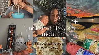 my *unfiltered* life as a MOM  | decorating for fall, what we eat, navigating my 20’s, grocery haul