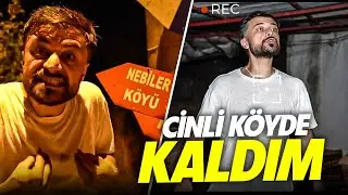 CİNLİ MEZARDA KALDIM ! ( NEBİLER KÖYÜ )
