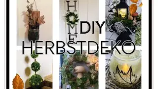 Herbst: tolle Dekoideen für Zuhause - Diy Tutorial - easy Autumn decoration craft Ideas -Upcycling