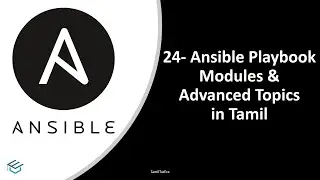 Ansible in Tamil -24 Ansible Playbook Modules & Advanced Part-1| Ansible Tutorial with English subs