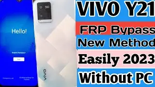 Vivo Y21 Frp Bypass 2023 Easily Without PC How to unlock google Frp 2023
