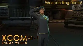 Henry plays... XCOM: Enemy Within! Episode 2 - Part 1: Weapon fragments!