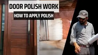 Door Polish Finish - How to Polish doors complete step guidance