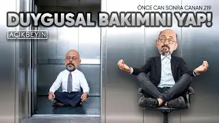 Duygusal bakımını yap! I Önce Can Sonra Canan 219. Bölüm