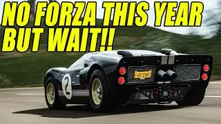 NO FORZA HORIZON 6 THIS YEAR, BUT WAIT THERE'S MORE