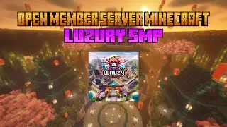 Review Server Minecraft Luruzy SMP | Java & Bedrock