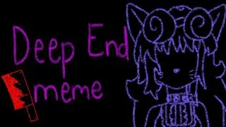 Deep end meme