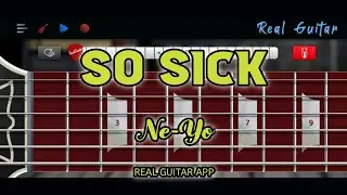 So Sick | Ne-Yo | Real Guitar App Cover