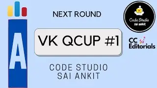 Next Round |VK Cup 2012 Qualification Round 1| Codeforces Editorials/Tutorials - CC Editorial Series