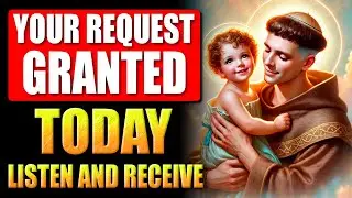 🛑INFALLIBLE PRAYER TO HAVE YOUR DEEPEST REQUEST GRANTED - SAINT ANTHONY